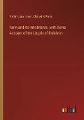 Cover: Farm and its Inhabitants, with Some Account of the Lloyds of Dolobran - Outlook Verlag