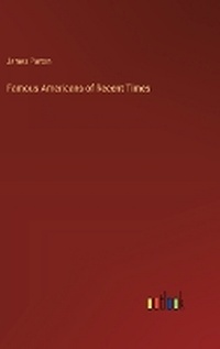 Enlarge image Cover: Famous Americans of Recent Times - Outlook Verlag