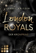 Cover: London Royals. Der Kronprinz - Impress