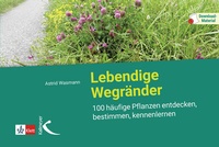 Abbildung von: Lebendige Wegränder - Kallmeyer