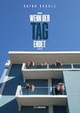 Cover: Wenn der Tag endet - fine Books Verlag Alexander Broicher