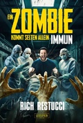 Cover: EIN ZOMBIE KOMMT SELTEN ALLEIN 2: IMMUN - Luzifer-Verlag