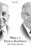 Cover: Mises e a Escola Austr&iacute;aca - LVM Editora