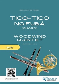 Abbildung von: Tico Tico - Score for Woodwind Quintet (Intermediate Level) - Glissato Edizioni Musicali