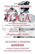 Cover: Yoga Beyond the Poses - Tantra Yoga - Bhagwan