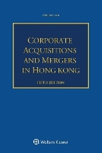Abbildung von: Corporate Acquisitions and Mergers in Hong Kong - Kluwer Law International