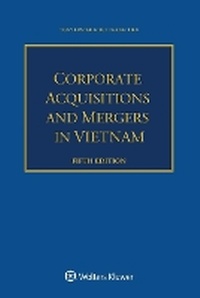 Abbildung von: Corporate Acquisitions and Mergers in Vietnam - Kluwer Law International