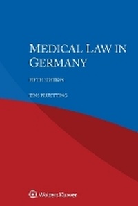Abbildung von: Medical Law in Germany - Kluwer Law International