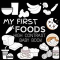 Cover: High Contrast Baby Book - Food - Big 6 Publishing