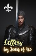 Cover: Letters by Joan of Arc - Cervantes Digital
