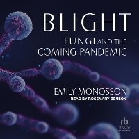 Enlarge image Cover: Blight - Tantor Audio