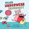Cover: Killer Underwear Invasion! - Recorded Books, Inc.
