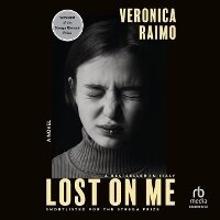 Enlarge image Cover: Lost on Me - HighBridge Audio