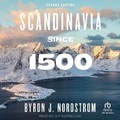 Cover: Scandinavia Since 1500 - Tantor Audio
