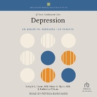 Enlarge image Cover: If Your Adolescent Has Depression - Tantor Audio