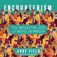 Enlarge image Cover: Encounterism - Tantor Audio