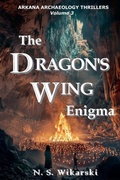 Cover: The Dragon's Wing Enigma - Northgate Press