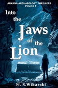 Cover: Into the Jaws of the Lion - Northgate Press