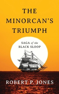 Enlarge image Cover: The Minorcan's Triumph - Palmetto Publishing