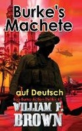 Cover: Burkes Machete, auf Deutsch - WFB FCB, a Wyoming Limited Liability Company
