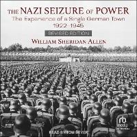 Abbildung von: The Nazi Seizure of Power - Tantor Audio