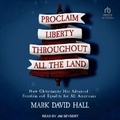 Cover: Proclaim Liberty Throughout All the Land - Tantor Audio