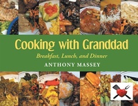 Abbildung von: Cooking with Granddad - Newman Springs Publishing, Inc.
