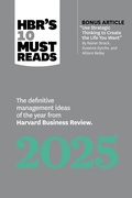 Cover: HBR's 10 Must Reads 2025 - Harvard Business Review Press