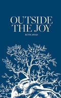 Cover: Outside the Joy - Third Man Books