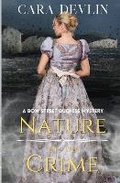 Cover: Nature of the Crime - First Cup Press