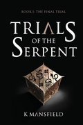 Cover: Trials of the Serpent Book I - Viscera Equinox