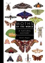 Cover: Moths of the World - Princeton University Press