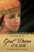 Abbildung von: Great Women of the Bible - Concordia Publishing House