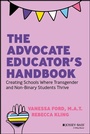 Cover: The Advocate Educator's Handbook - Wiley