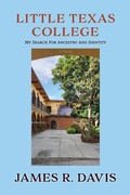 Cover: Little Texas College - Sunstone Press