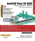 Cover: AutoCAD Plant 3D 2020 for Designers, 5th Edition - Cadcim Technologies
