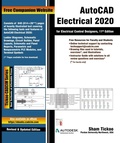 Cover: AutoCAD Electrical 2020 for Electrical Control Designers, 11th Edition - Cadcim Technologies