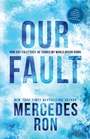 Cover: Our Fault - Sourcebooks