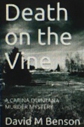 Cover: Death on the Vine - David Benson