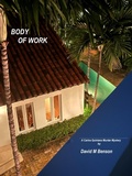 Cover: Body of Work - David Benson
