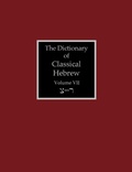 Cover: The Dictionary of Classical Hebrew Volume 7 - Sheffield Phoenix Press Ltd.