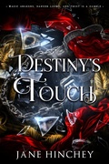 Cover: Destiny's Touch - Baywolf Press