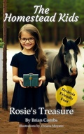 Cover: Rosie's Treasure (OpenDyslexic Font) - ETX Homeschool Publishing, LLC
