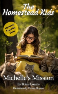 Enlarge image Cover: Michelle's Mission (OpenDyslexic Font) - ETX Homeschool Publishing, LLC