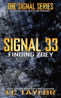Enlarge image Cover: Signal 33 - LC Taylor
