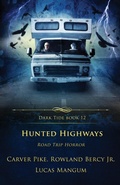 Cover: Hunted Highways - Crystal Lake Publishing