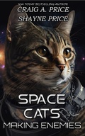 Cover: Space Cats: Making Enemies - Claymore Publishing