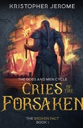 Cover: Cries of the Forsaken - Dark Tidings Press