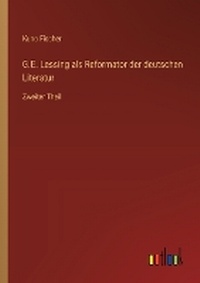 Enlarge image Cover: G.E. Lessing als Reformator der deutschen Literatur - Outlook Verlag