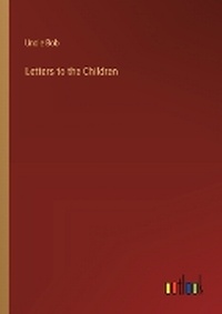 Enlarge image Cover: Letters to the Children - Outlook Verlag